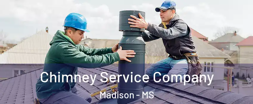  Chimney Service Company Madison - MS