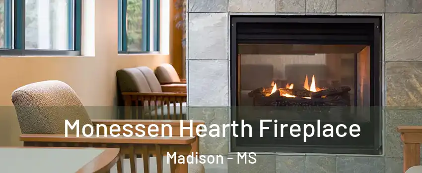  Monessen Hearth Fireplace Madison - MS